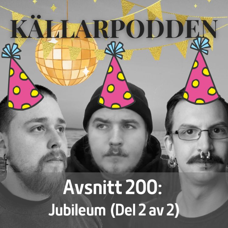 cover art for Avsnitt 200: Jubileum (Del 2 av 2)