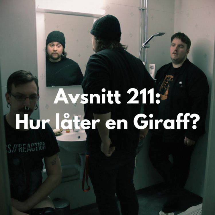 cover art for Avsnitt 211: Hur låter en Giraff?