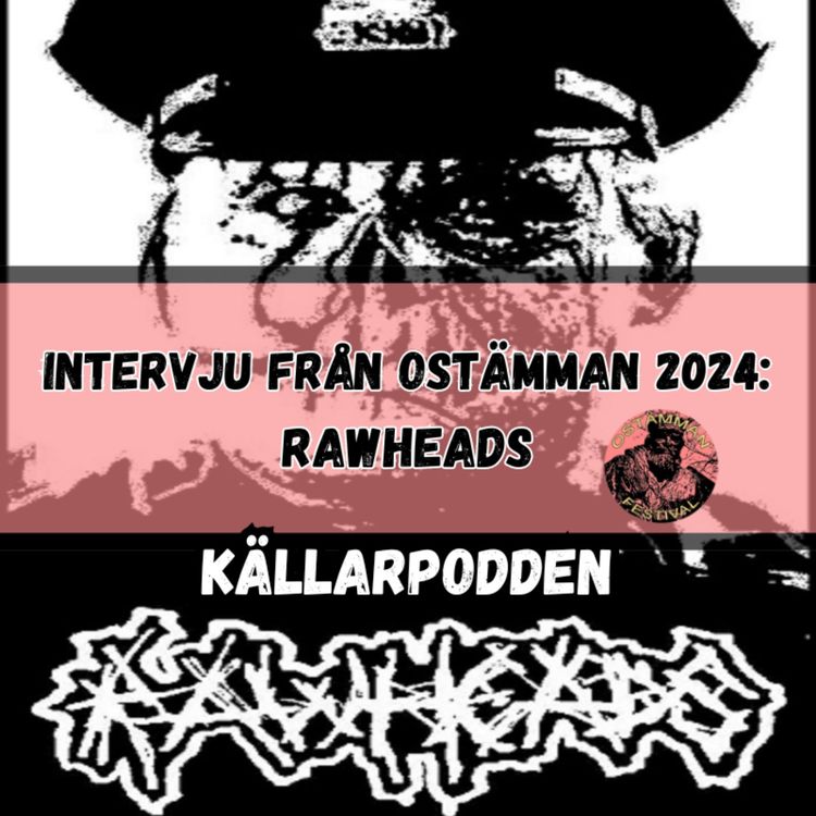 cover art for RAWHEADS - Intervju från Ostämman 2024