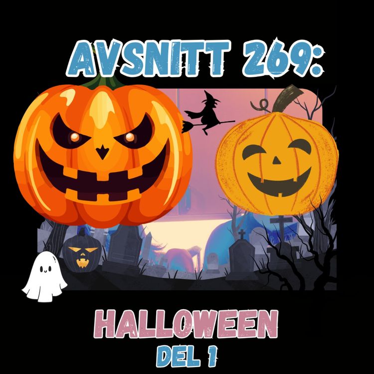 cover art for Avsnitt 269: Halloween | Del 1