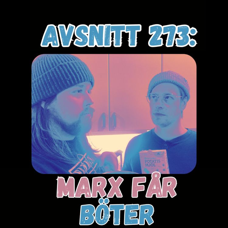 cover art for Avsnitt 273: Marx får böter