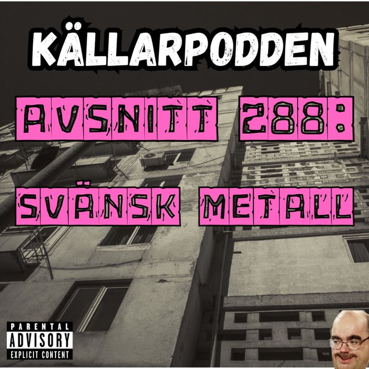 cover art for Avsnitt 288: Svänsk Metall