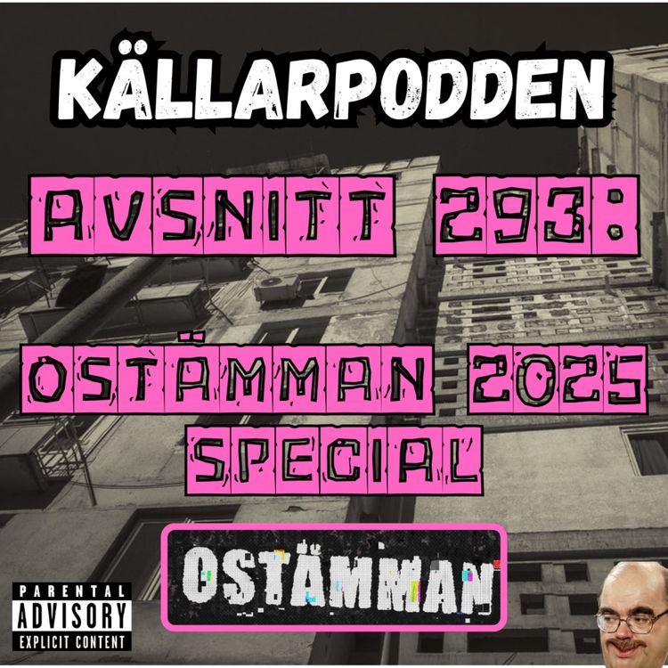 cover art for Avsnitt 293: Ostämman 2025 Special
