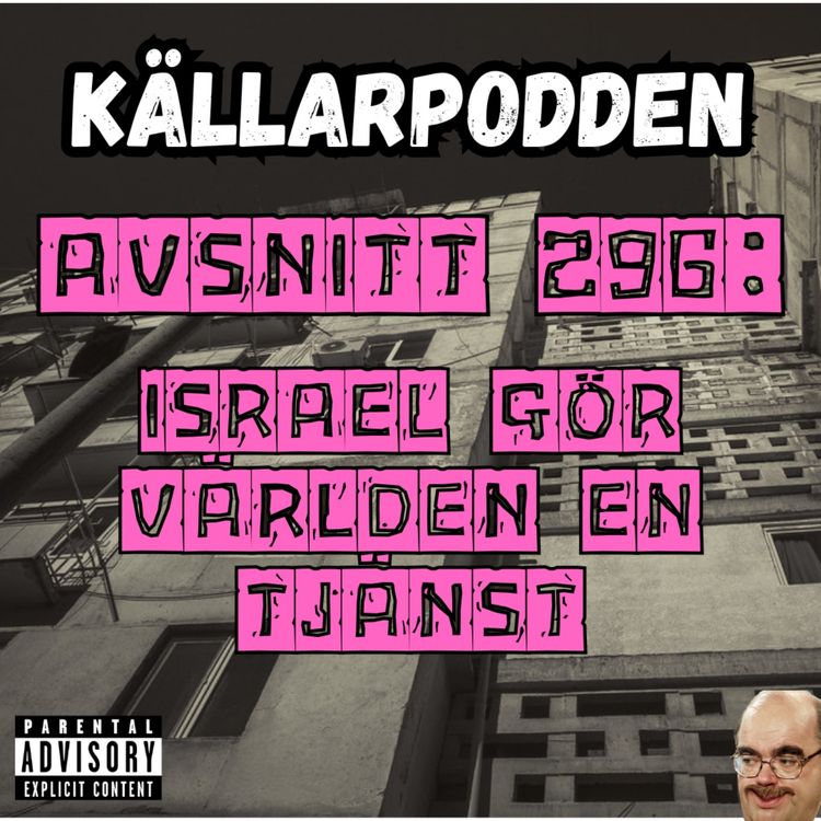 cover art for Avsnitt 296: Israel gör världen en tjänst