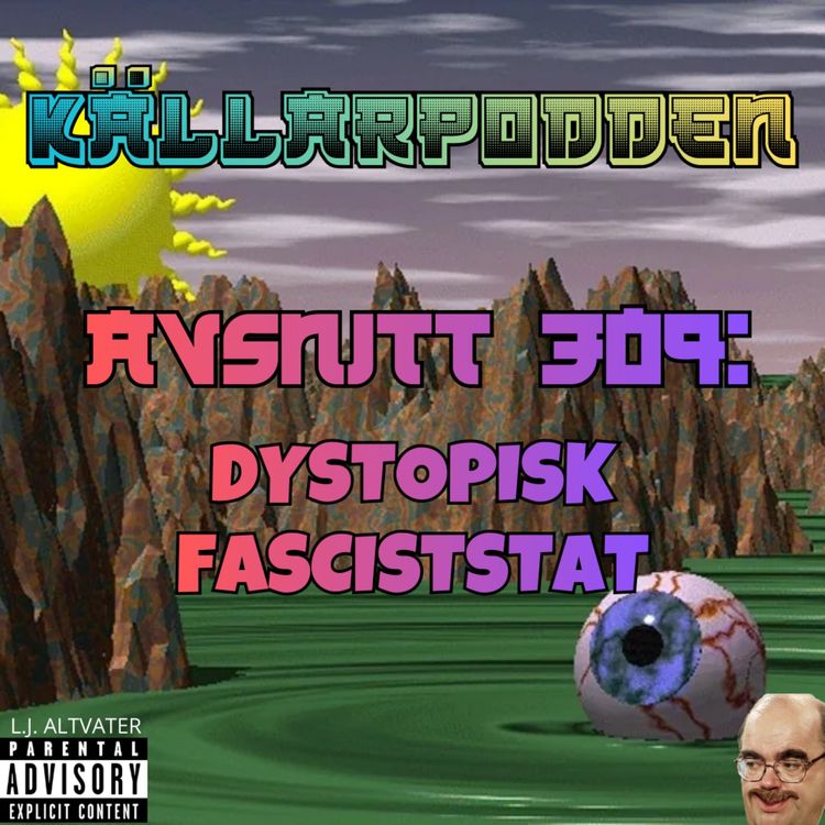 cover art for Avsnitt 309: Dystopisk Fasciststat