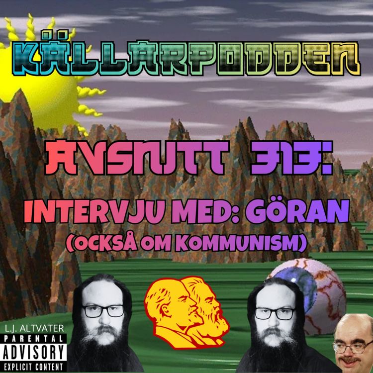cover art for Avsnitt 313: Intervju med: Göran (också om kommunism)
