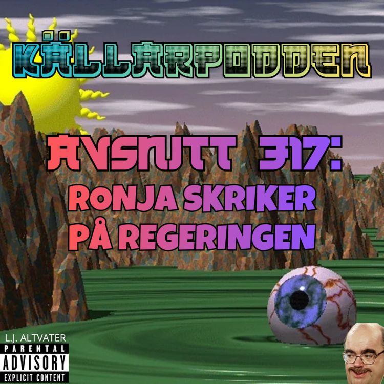 cover art for Avsnitt 317: Ronja skriker på regeringen
