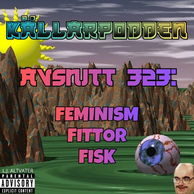 cover art for Avsnitt 323: Feminism, Fittor, Fisk