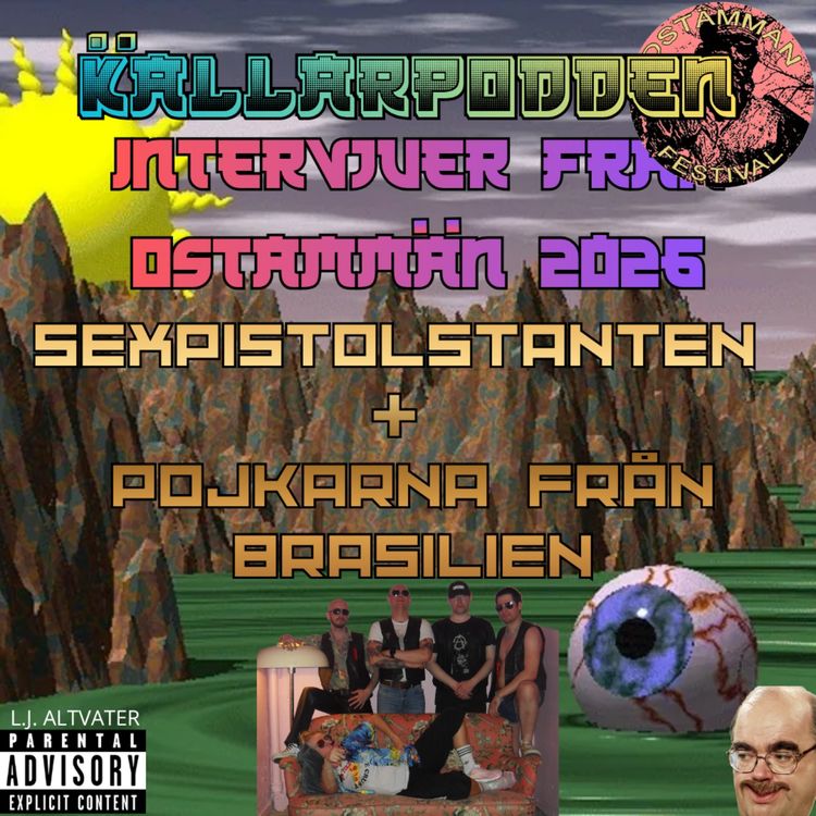 cover art for SEXPISTOLSTANTEN & POJKARNA FRÅN BRAZILIEN - Intervju från Ostämman 2026