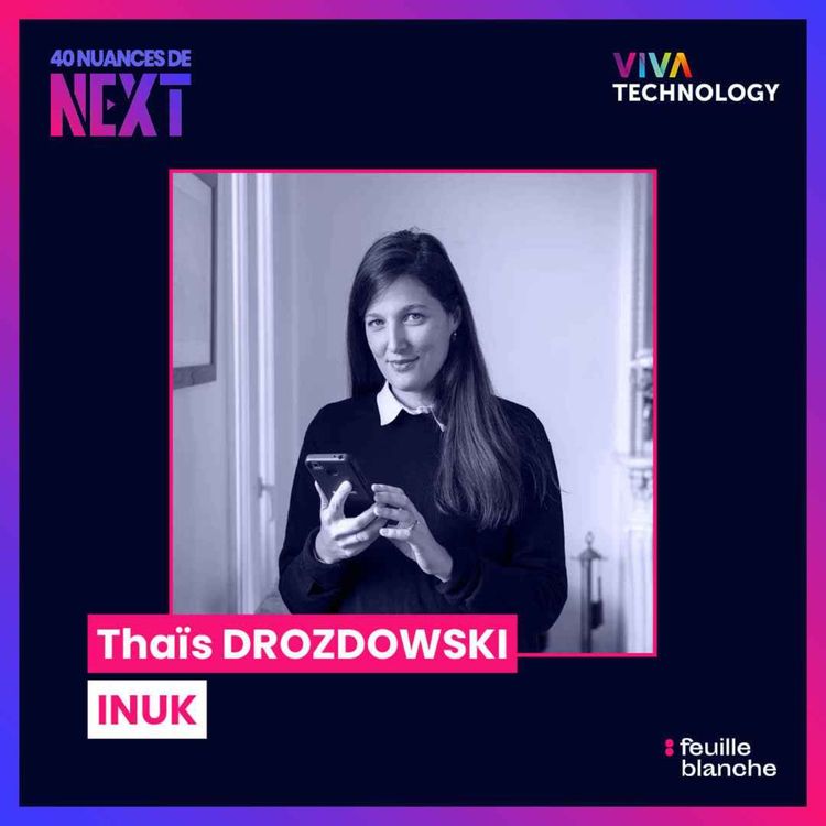 cover art for [VIVATECH] Thaïs Drozdowski, co-fondatrice et CEO d'Inuk - “Il faut décarbonner devant sa porte”