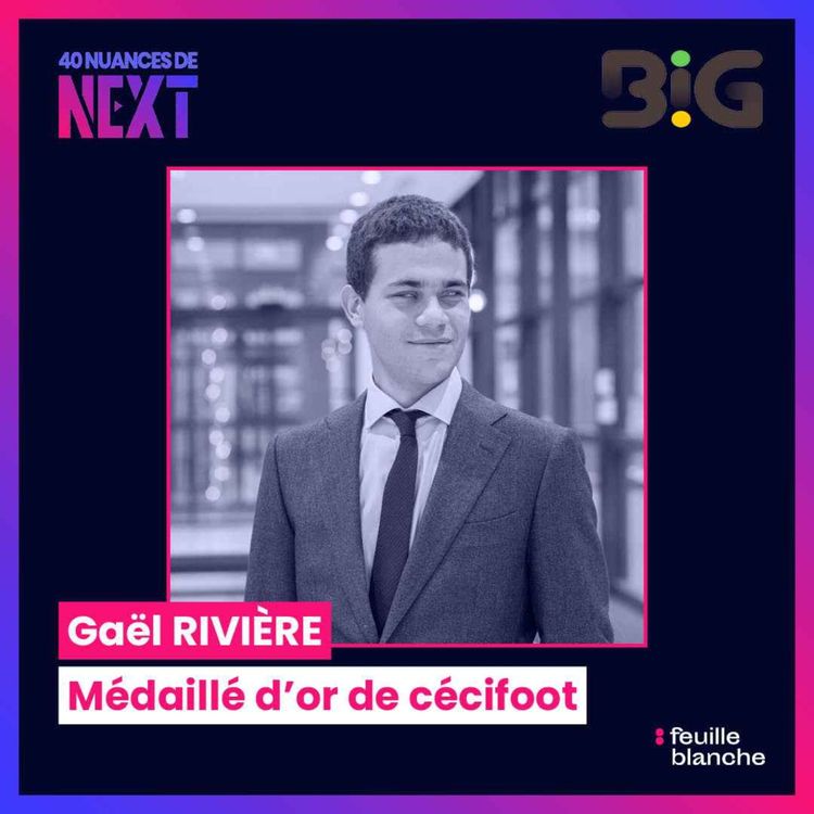 cover art for [Big2024] L’épopée de Gael Rivière, Champion paralympique de Cécifoot, pour le sport, le handicap et la France