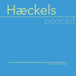 cover art for The Haeckels Podcast