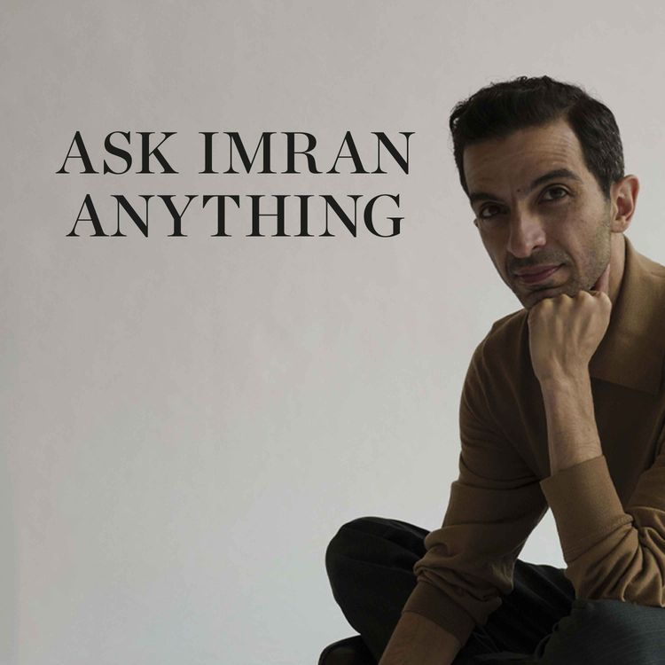 cover art for Ask Imran Anything: Vanity Metrics, Creativity and Commerce, Gucci’s Future