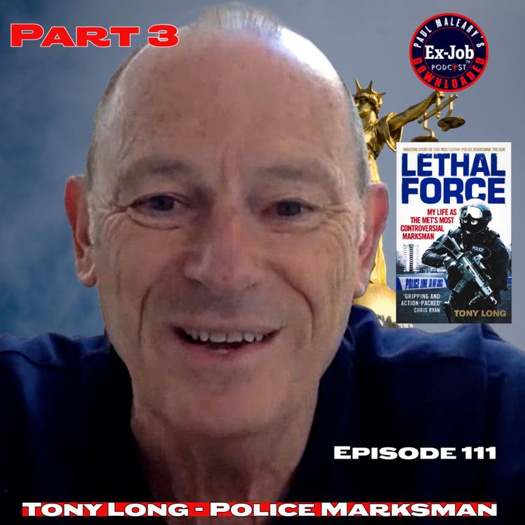 cover art for Tony Long - Controversial Police Marksman - Part 3