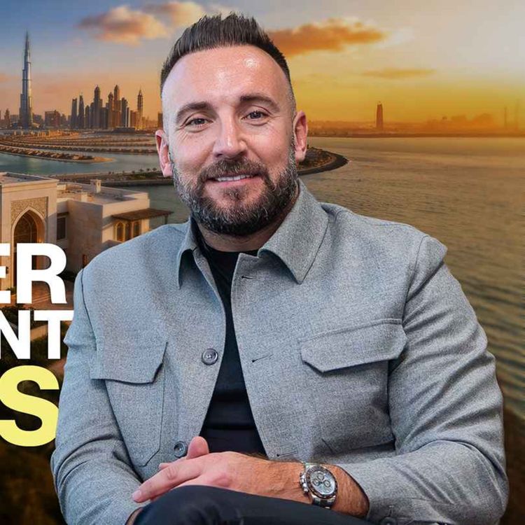 cover art for  Top 3 Property Investments for 2026 From a Real Estate CEO in Dubai