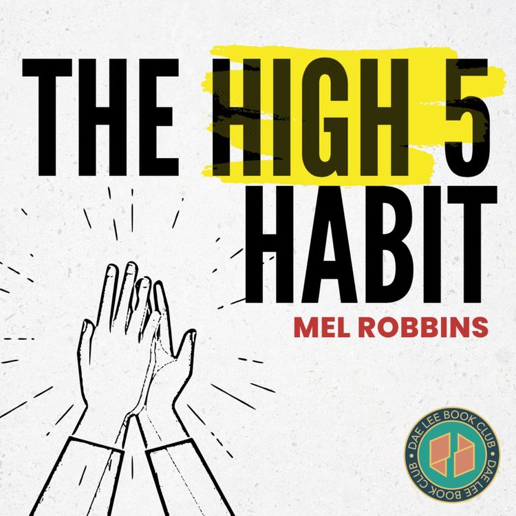 cover art for The High 5 Habit by Mel Robbins