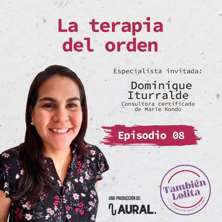 cover art for Episodio 08: La terapia del orden