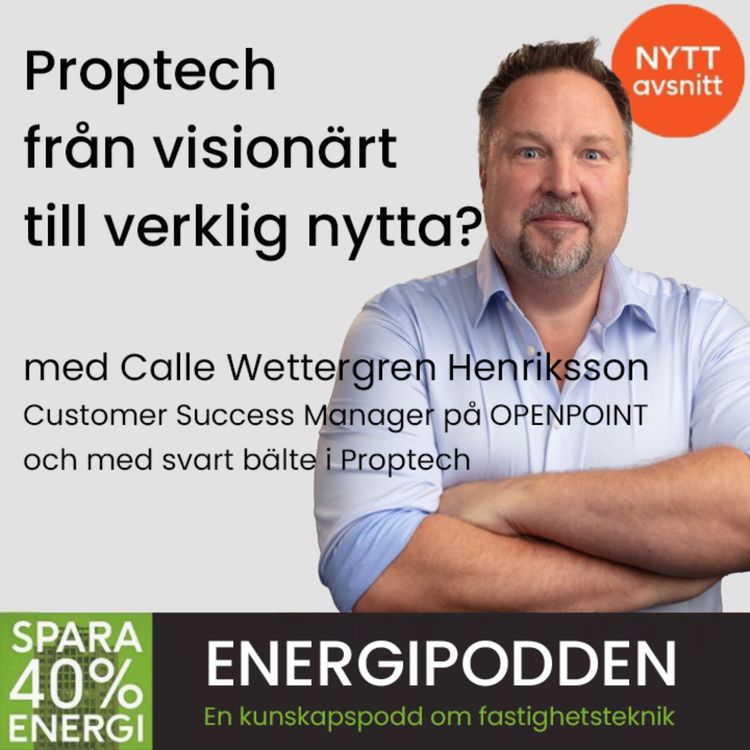 cover art for Propthech från visionärt till verklig nytta? Med Calle Wettergren Henriksson
