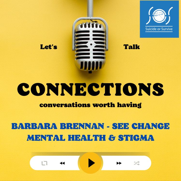 cover art for Connnections: Barbara Brennan - A personal journey with mental health 