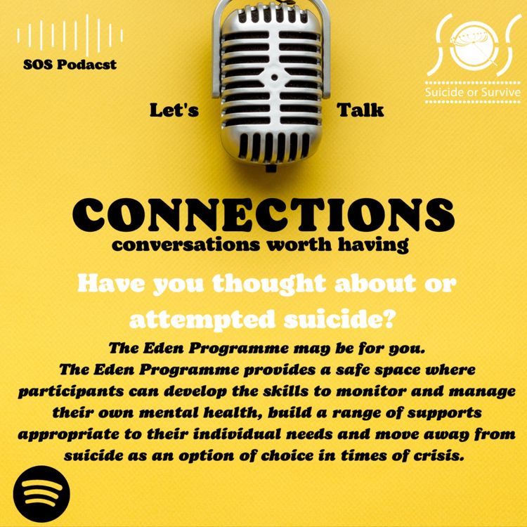 cover art for Connections: The Eden Programme - What is it and how it can help. 