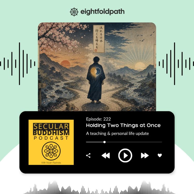 cover art for 222 - Holding Two Things at Once