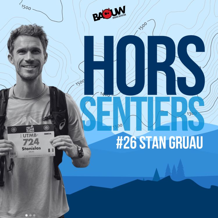 cover art for [EXTRAIT] - Stan Gruau revient sur les raisons de son abandon à l’UTMB 2024