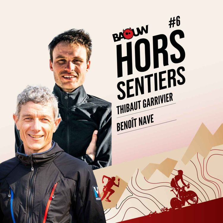 cover art for Les 10 erreurs de nutrition à éviter en trail, avec Benoît Nave et Thibaut Garrivier
