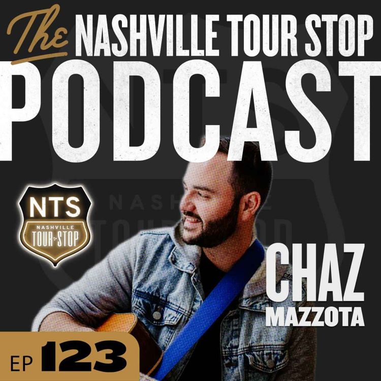 cover art for Chaz Mazzota (Songwriter, Podcast Host, Founder of 'Nashville Pop')