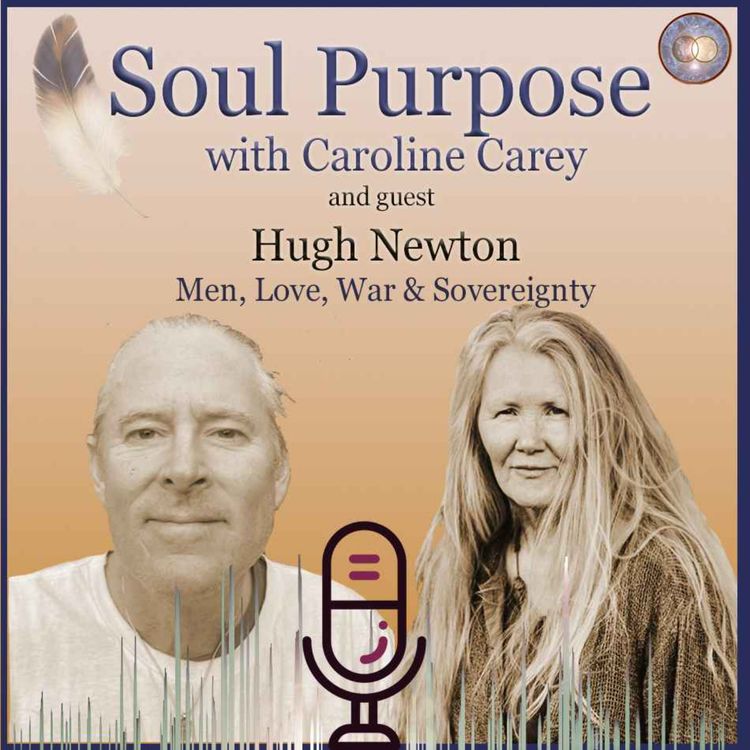 cover art for Men, Love, War & Sovereignty with Hugh Newton