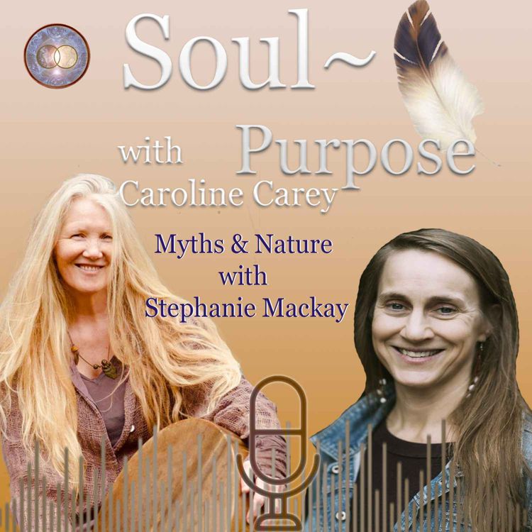 cover art for Myths & Nature with Stephanie Mackay