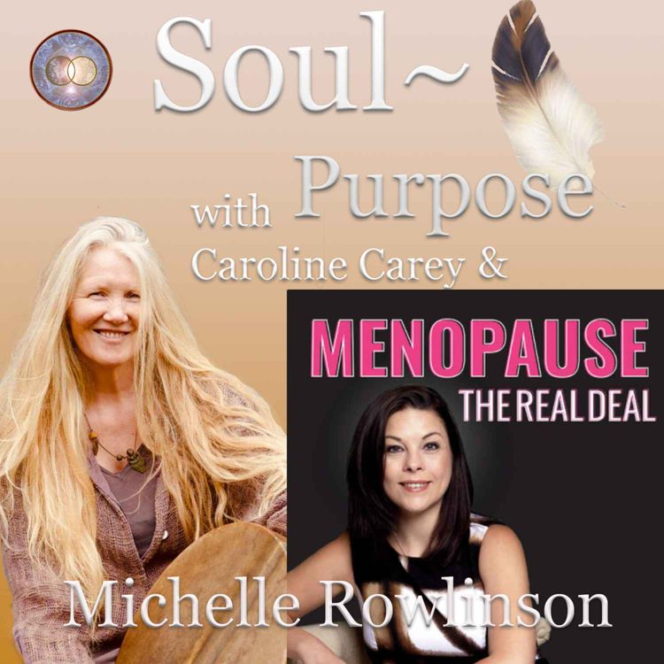 cover art for Menopause The Real Deal - Caroline speaks to Michelle Rowlinson