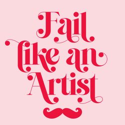 cover art for Fail Like An Artist