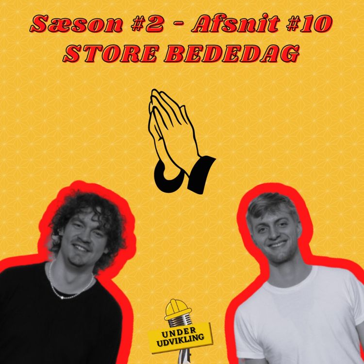 cover art for S02 E10 - Store Bededag