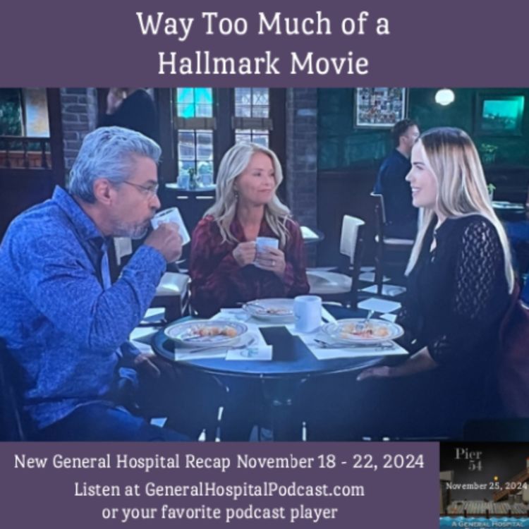 cover art for Episode 599: Way Too Much of a Hallmark Movie 11/25/2024