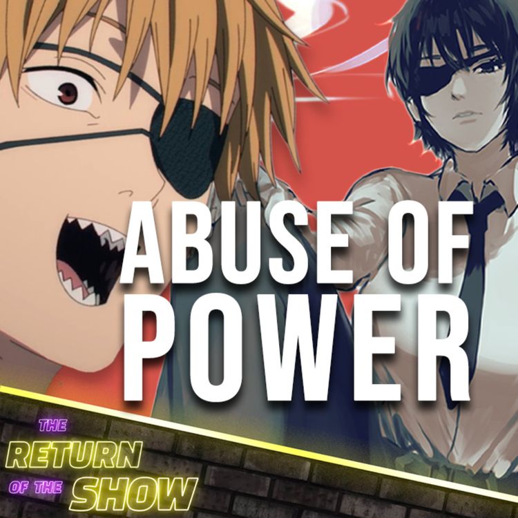 cover art for Denji's Being Used | Chainsaw Man 1x05 Breakdown & Analysis | The Return of the Show