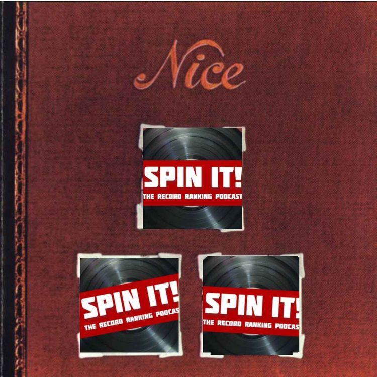cover art for The Nice Album - The Nice: Episode 69
