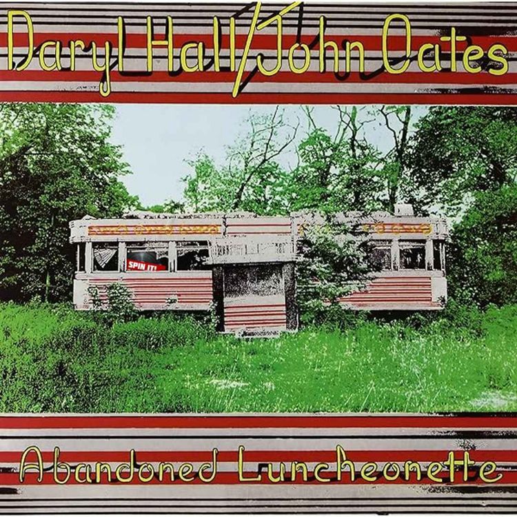 cover art for Abandoned Luncheonette - Daryl Hall & John Oates: Episode 131