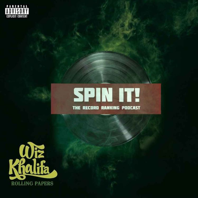 cover art for Rolling Papers - Wiz Khalifa: Episode 137