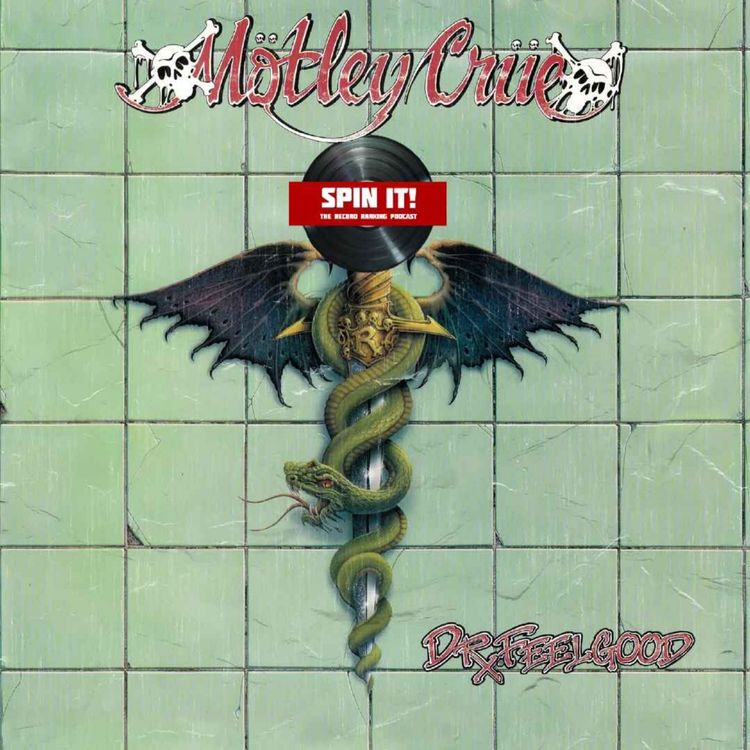 cover art for Dr. Feelgood - Mötley Crüe: Episode 139