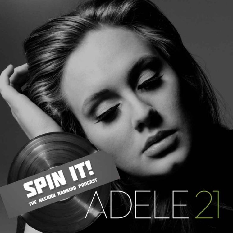 cover art for 21 - Adele: Episode 143