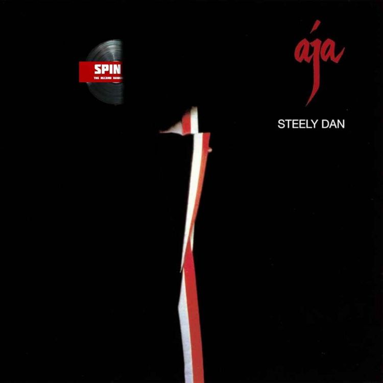 cover art for Aja - Steely Dan: Episode 177
