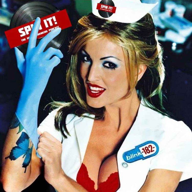 cover art for Enema Of The State - Blink-182: Episode 182