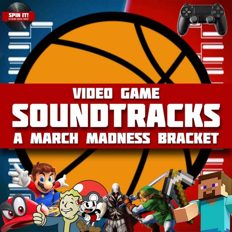 cover art for March Madness 2025 - A Video Game Soundtracks Bracket: Episode 192