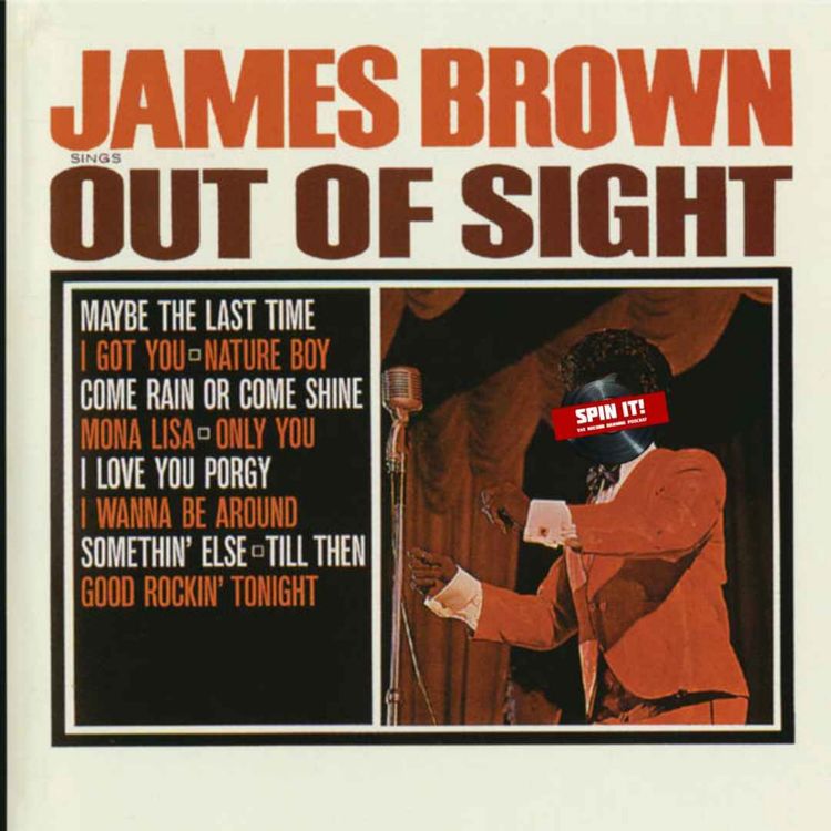 cover art for Out Of Sight - James Brown: Episode 196