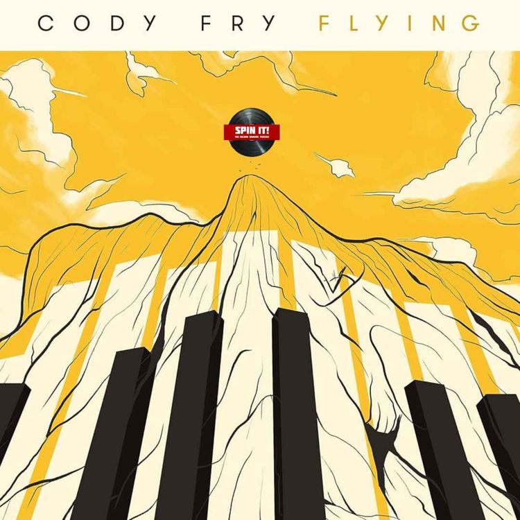 cover art for Flying - Cody Fry: Episode 198 (Connor's Pick)