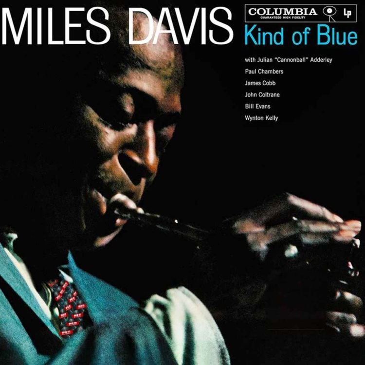 cover art for Kind Of Blue - Miles Davis | Album Review & Ranking: Episode 230