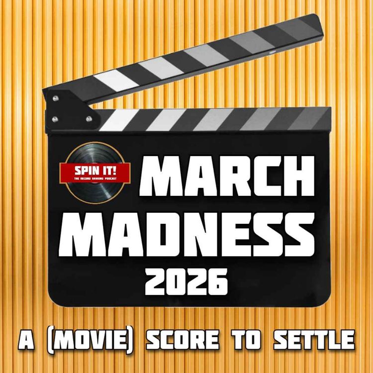 cover art for A (Movie) Score To Settle - March Madness 2026: Episode 244