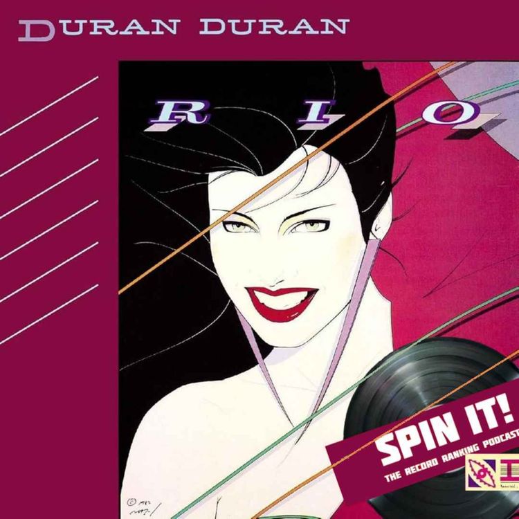 cover art for Rio - Duran Duran | Album Review & Ranking: Episode 246