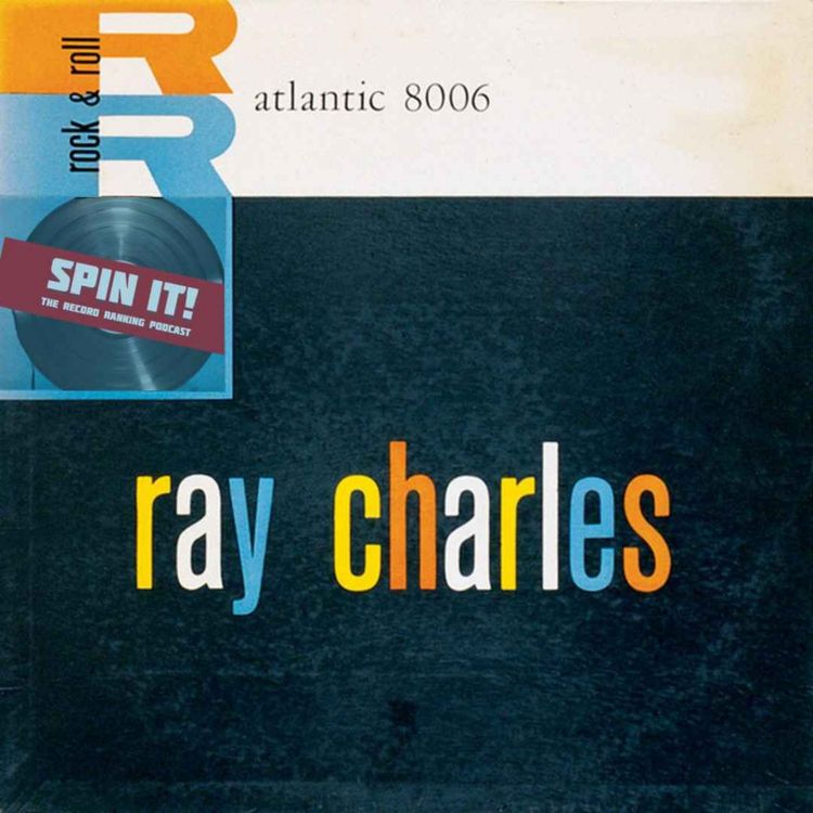 cover art for Hallelujah, I Love Her So - Ray Charles | Album Review & Ranking: Episode 247