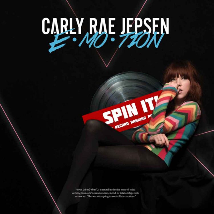 cover art for Emotion - Carly Rae Jepsen | Album Review & Ranking: Episode 251